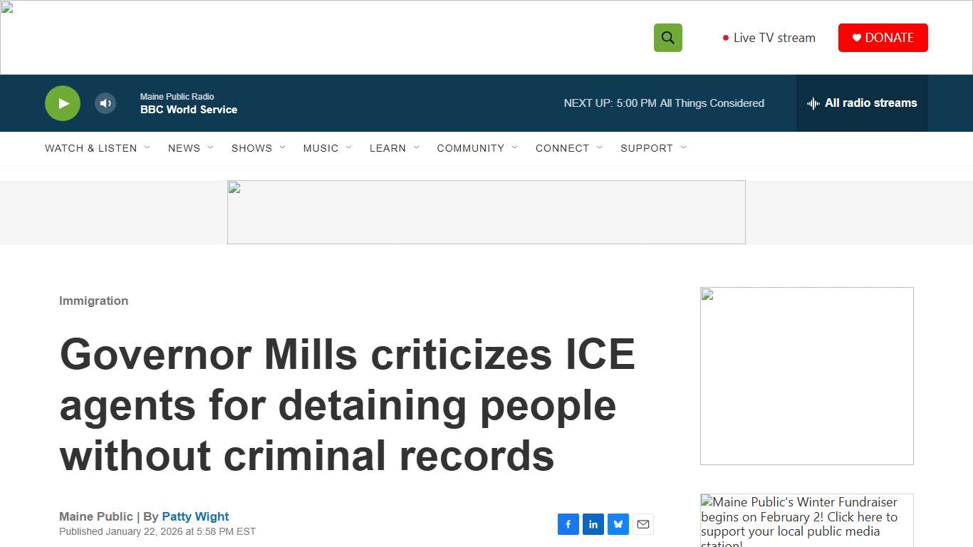 Governor Mills criticizes ICE agents for detaining people without criminal records Maine Public